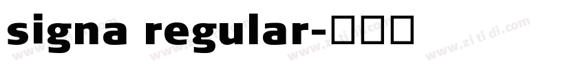 signa regular字体转换